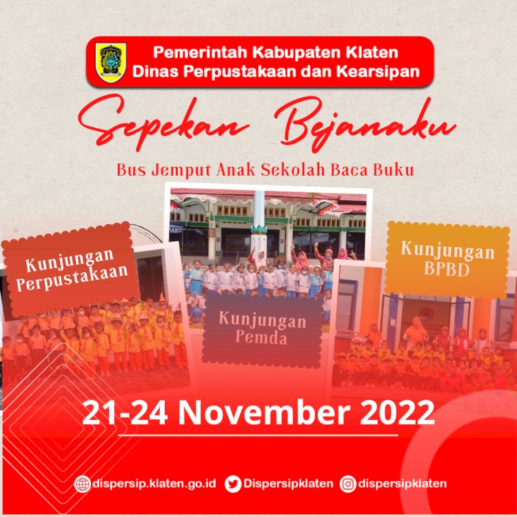 Sepekan Bejanaku 21-24 November 2022