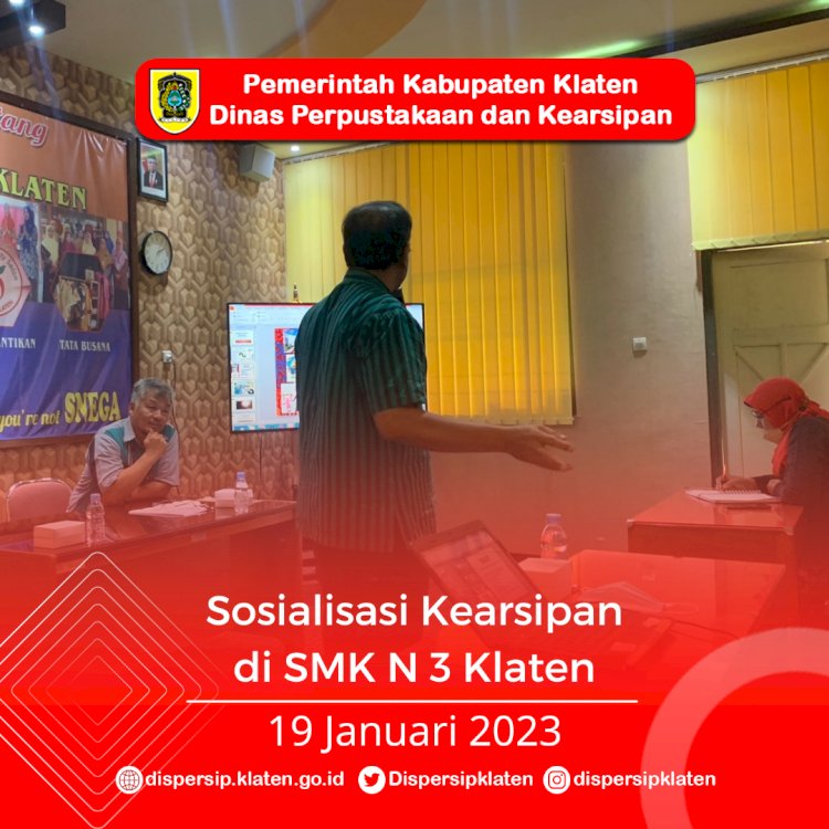 Sosialisasi Kearsipan di SMK N 3 Klaten