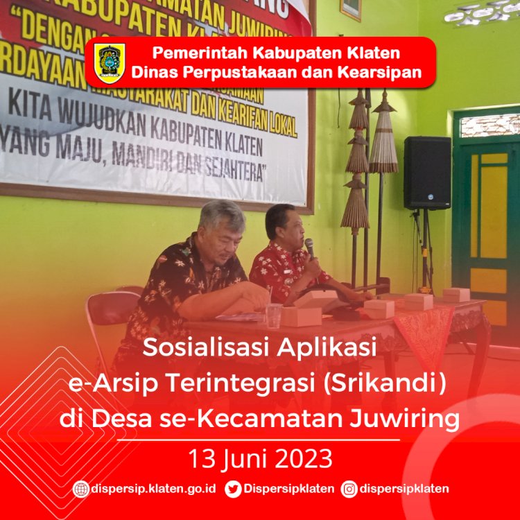 Sosialisasi Aplikasi Srikandi di Desa Kecamatan Juwiring