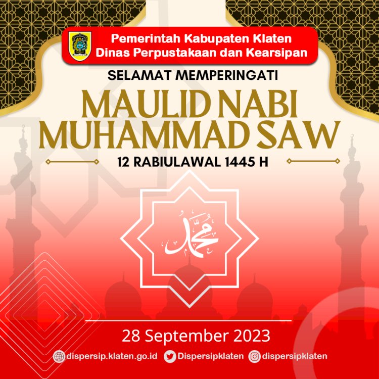Selamat Memperingati Maulid Nabi Muhammad SAW 1445 H