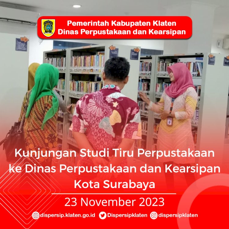 Kunjungan Studi Tiru Perpustakaan ke Kota Surabaya