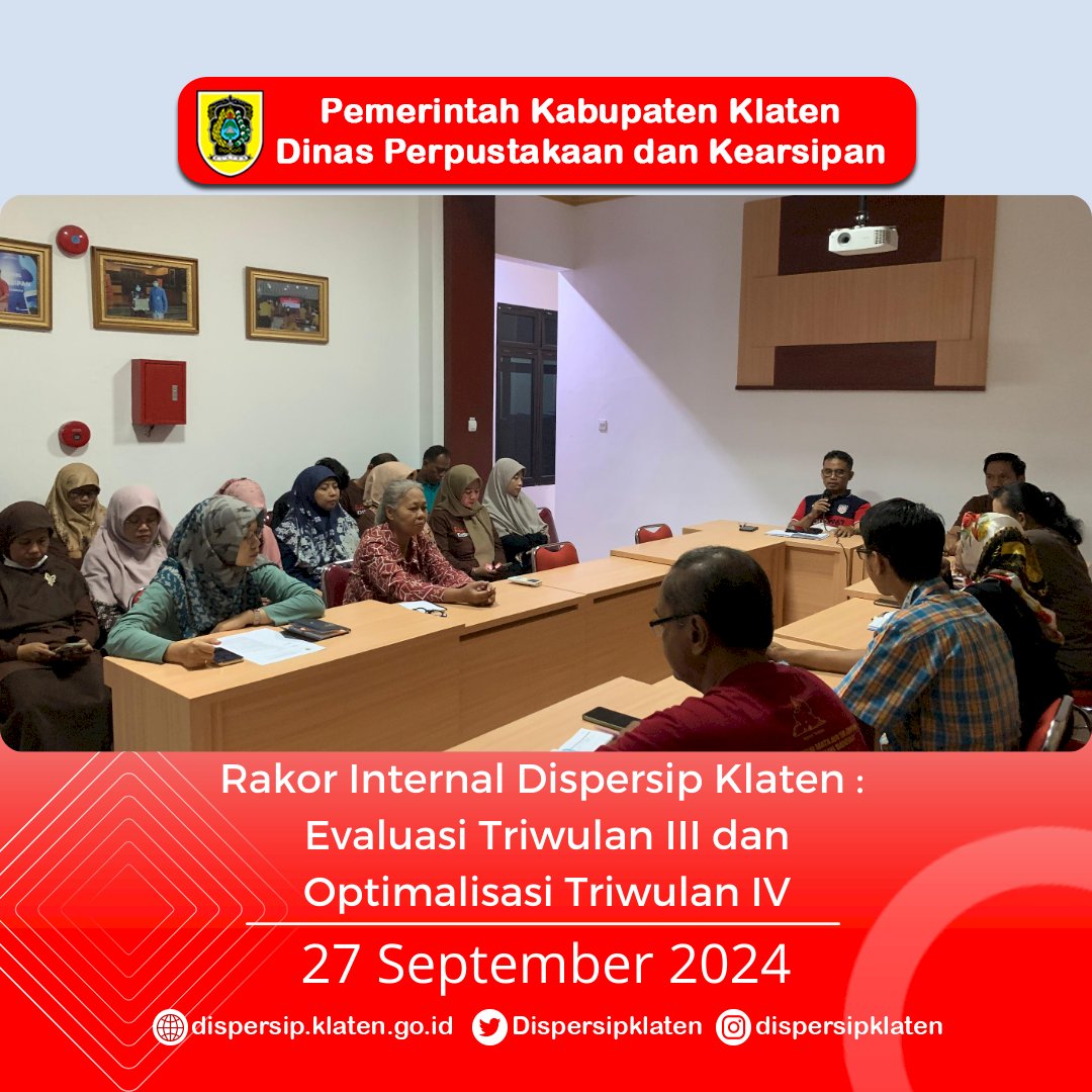 Rakor Internal Dispersip Klaten : Evaluasi TW3 dan Optimalisasi TW4