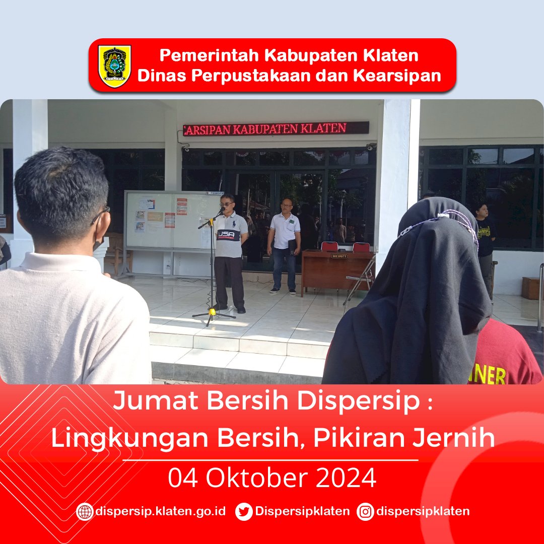 Jumat Bersih Dispersip : Lingkungan Bersih, Pikiran Jernih