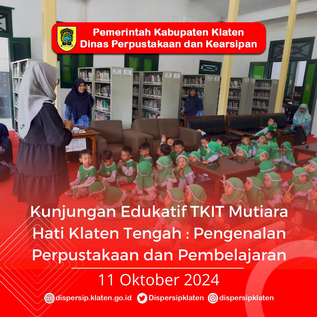 Kunjungan Edukatif TKIT Mutiara Hati : Pengenalan Perpustakaan dan Pembelajaran