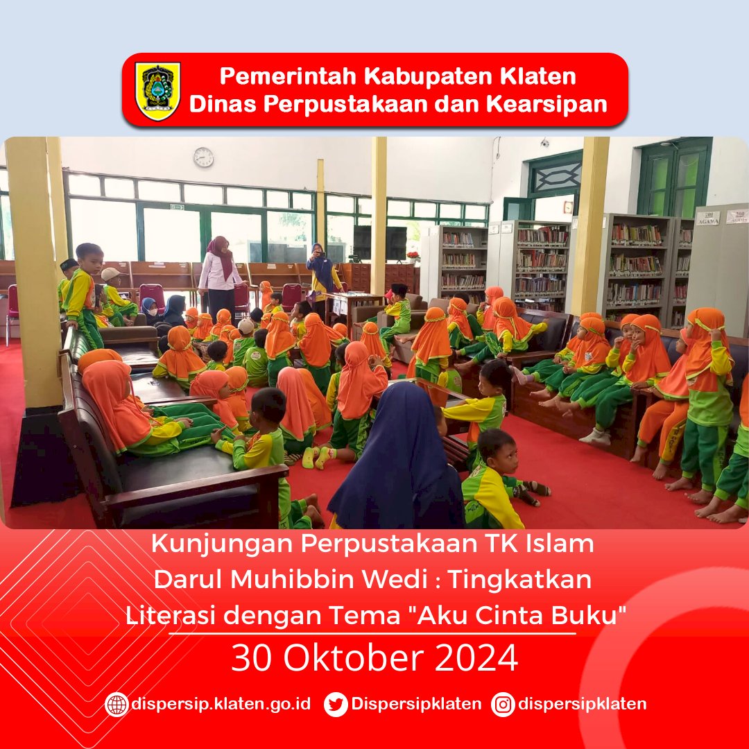 Kunjungan Perpustakaan TK Islam  Darul Muhibbin Wedi : Tingkatkan  Literasi dengan Tema "Aku Cinta Buku"