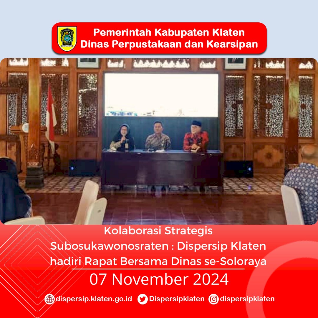 Kolaborasi Strategis Subosukawonosraten : Dispersip Klaten hadiri Rapat Bersama Dinas se-Soloraya