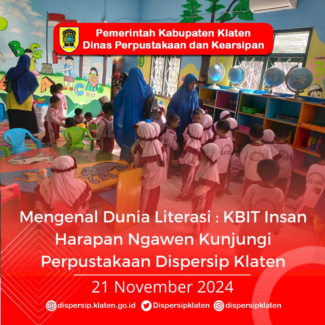 Mengenal Dunia Literasi : KBIT Insan  Harapan Ngawen Kunjungi  Perpustakaan Dispersip Klaten