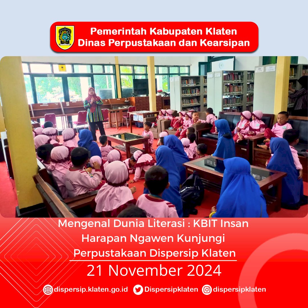 Mengenal Dunia Literasi : KBIT Insan  Harapan Ngawen Kunjungi  Perpustakaan Dispersip Klaten