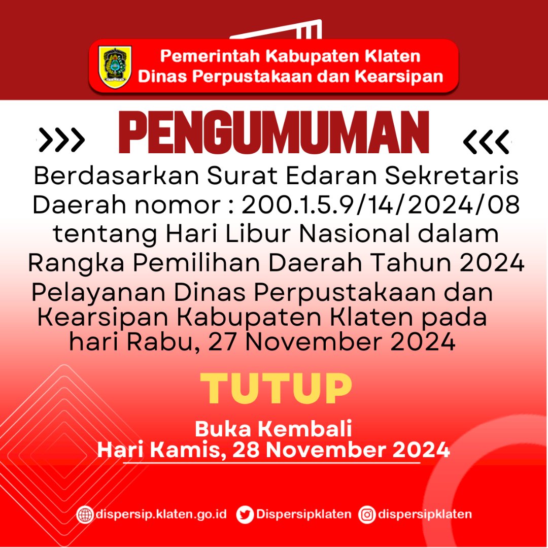 Pilkada 27 November 2024 : Dispersip Klaten Tutup Layanan