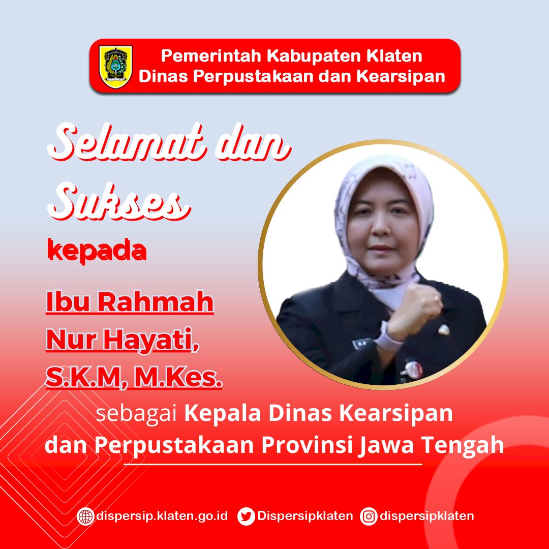 Selamat dan Sukses atas Pelantikan Kepala Dinas Arpus Provinsi Jawa Tengah