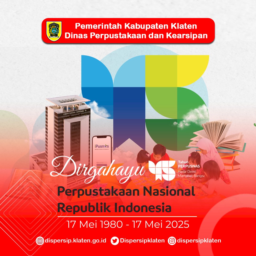 Dirgahayu ke-45 Perpustakaan Nasional RI dan Selamat Hari Buku Nasional