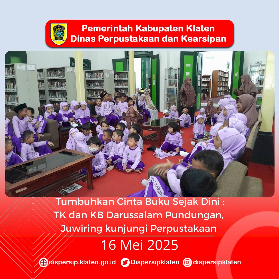 Tumbuhkan Cinta Buku Sejak Dini : TK dan KB Darussalam Pundungan, Juwiring kunjungi Perpustakaan 