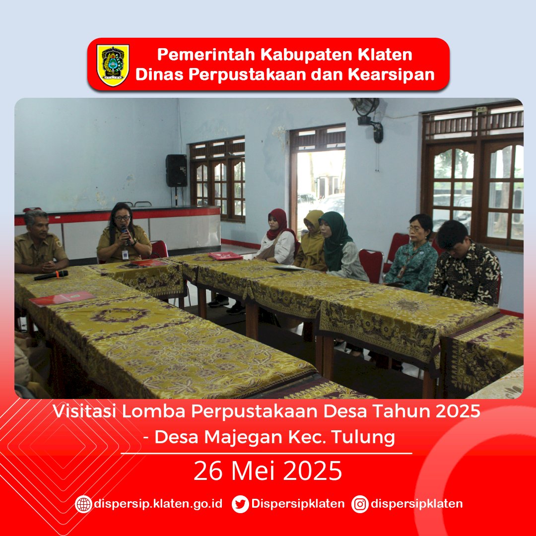 Visitasi Lomba Perpustakaan Desa Berakhir : Majegan dan Sidoharjo Tampilkan Inovasi Ramah Warga