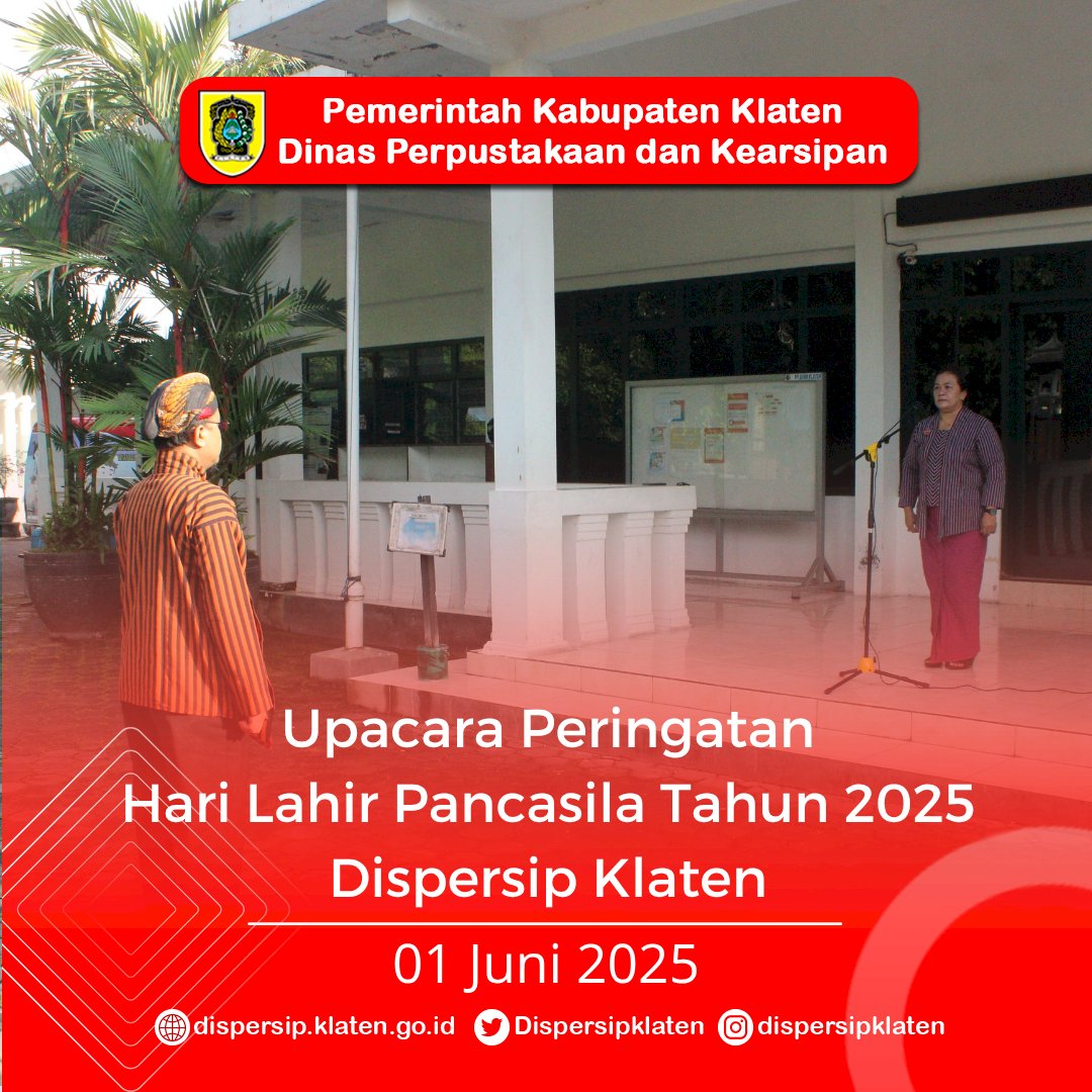 Upacara Peringatan Hari Lahir Pancasila Tahun 2025 Dispersip Klaten
