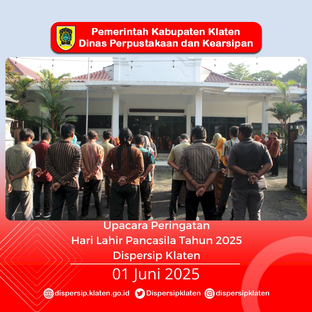 Upacara Peringatan Hari Lahir Pancasila Tahun 2025 Dispersip Klaten
