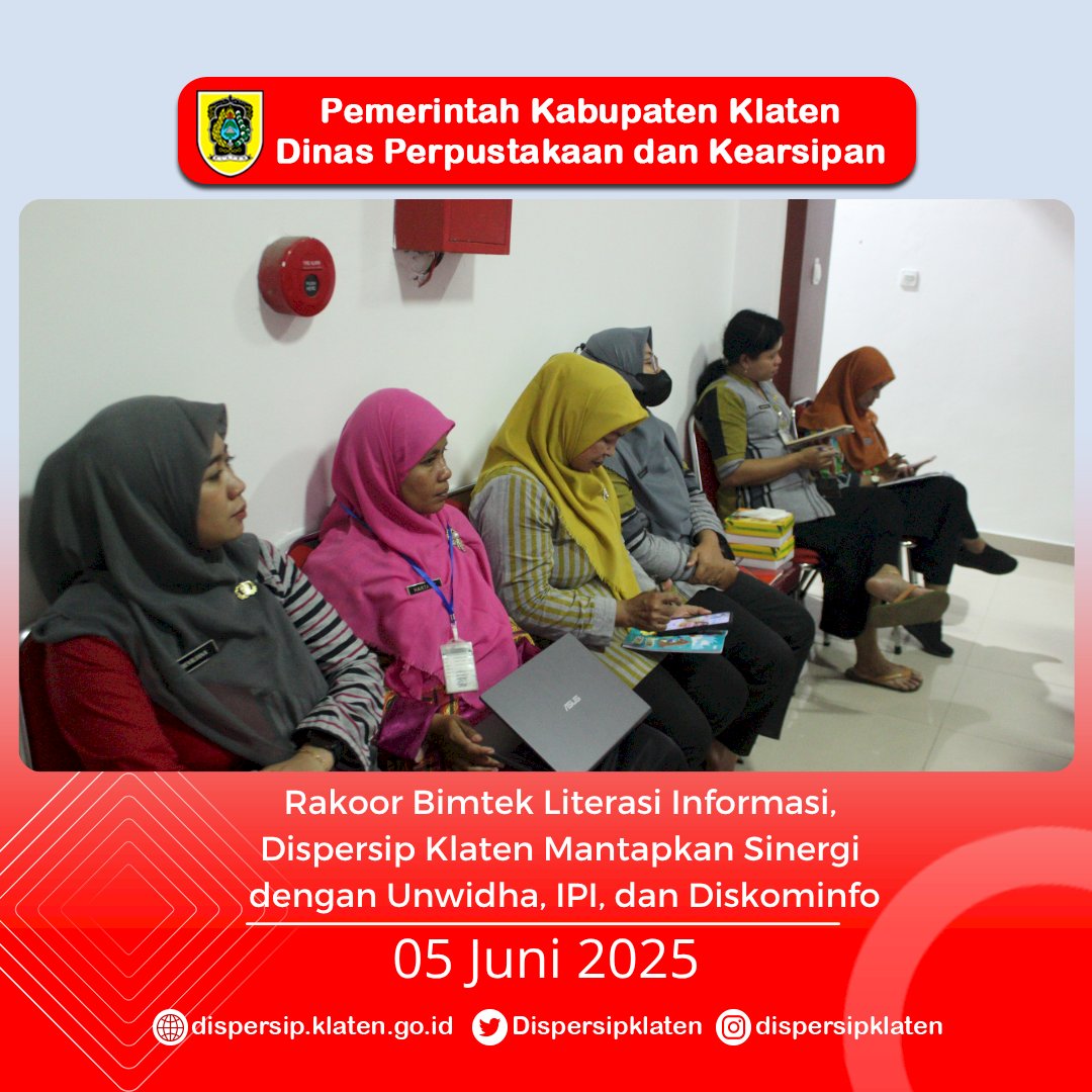 Rakoor Bimtek Literasi Informasi,  Dispersip Klaten Mantapkan Sinergi  dengan Unwidha, IPI, dan Diskominfo