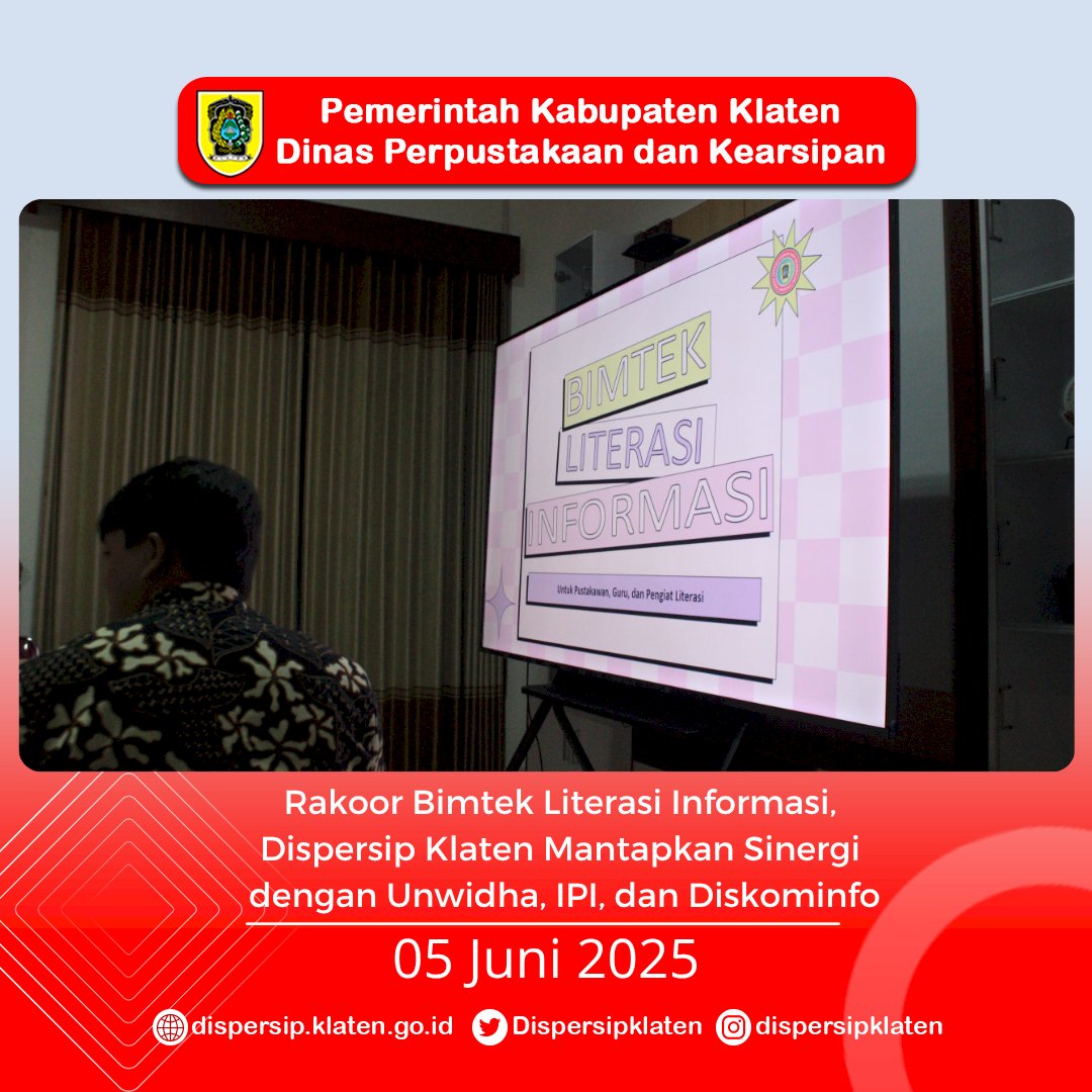Rakoor Bimtek Literasi Informasi,  Dispersip Klaten Mantapkan Sinergi  dengan Unwidha, IPI, dan Diskominfo
