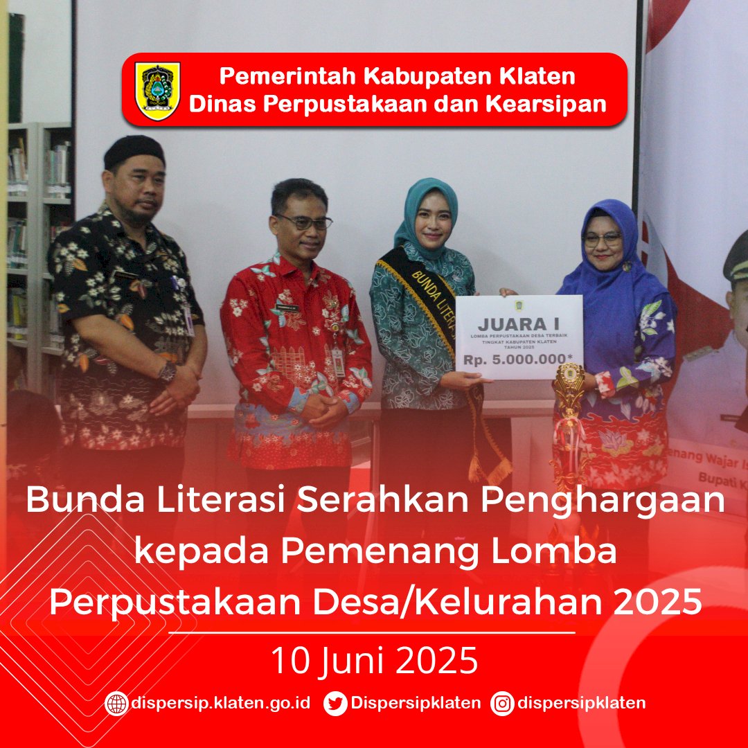 Bunda Literasi Klaten Serahkan Penghargaan kepada Pemenang Lomba Perpustakaan Desa/Kelurahan Terbaik 2025