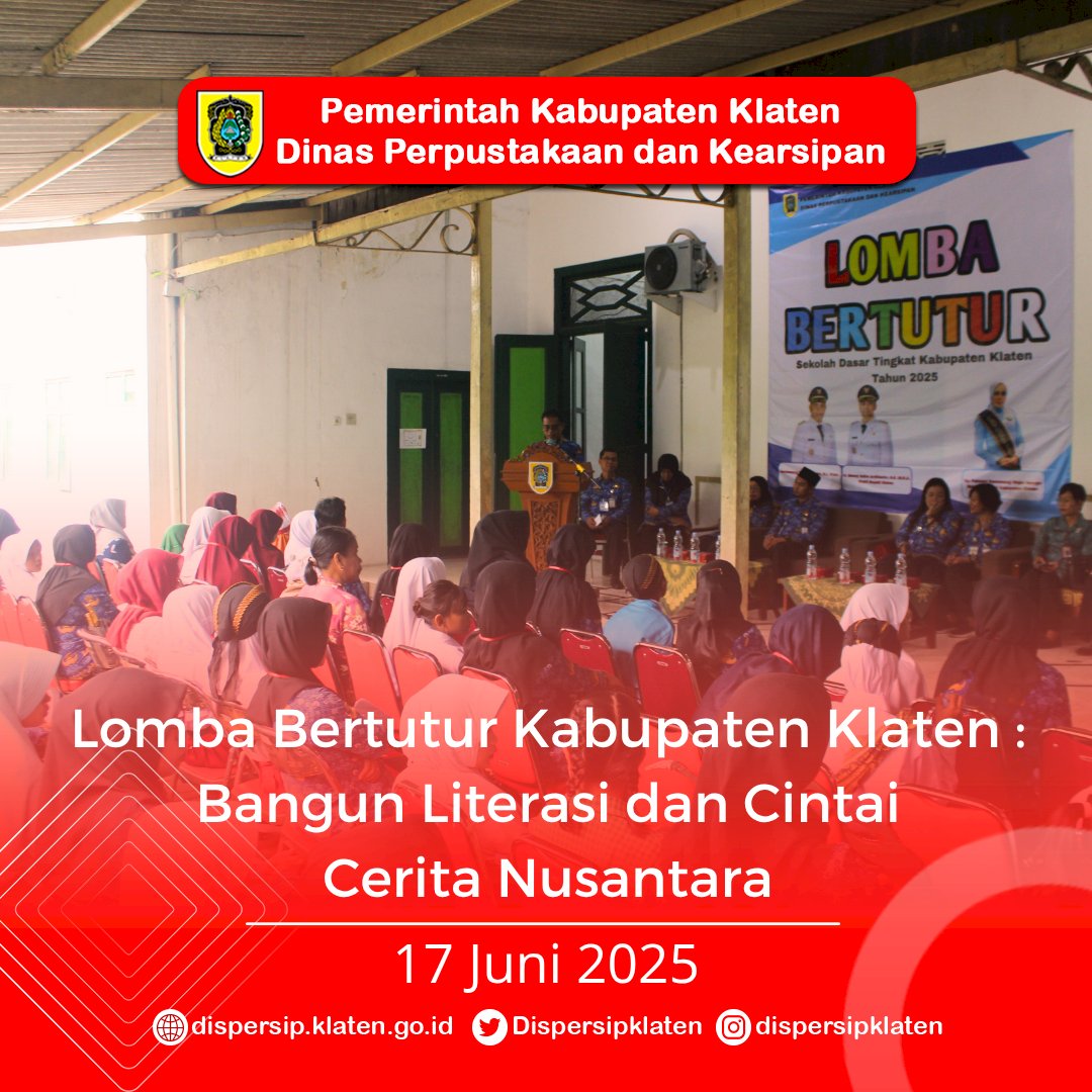 Lomba Bertutur Kabupaten Klaten :  Bangun Literasi dan Cintai Cerita Nusantara