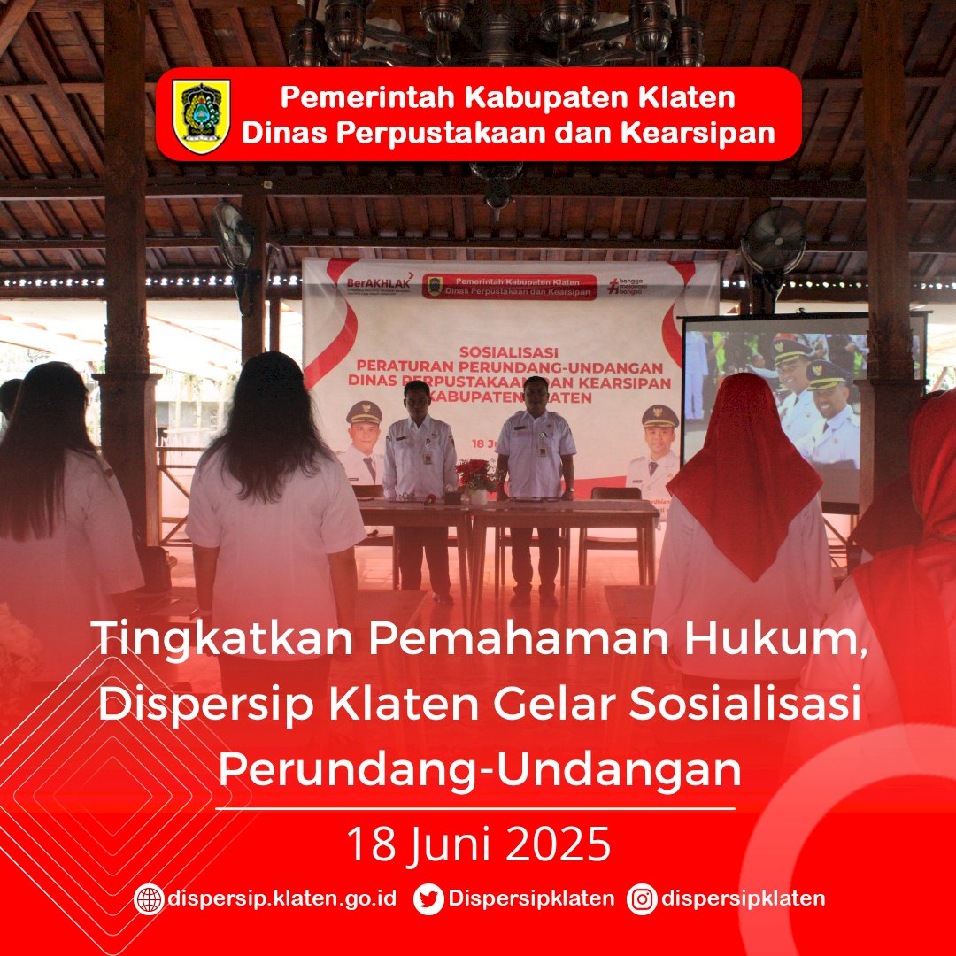 Tingkatkan Pemahaman Hukum, Dispersip Klaten Gelar Sosialisasi Perundang-Undangan