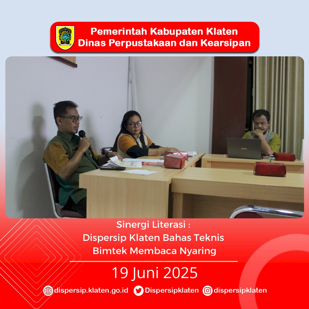 Sinergi Literasi : Dispersip Klaten Bahas Teknis Bimtek Membaca Nyaring