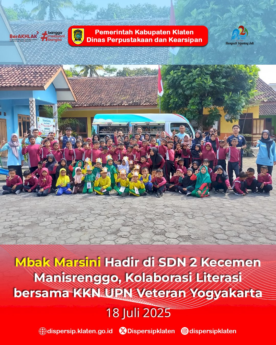 Mbak Marsini Hadir di SDN 2 Kecemen Manisrenggo, Kolaborasi Literasi bersama KKN UPN Veteran Yogyakarta