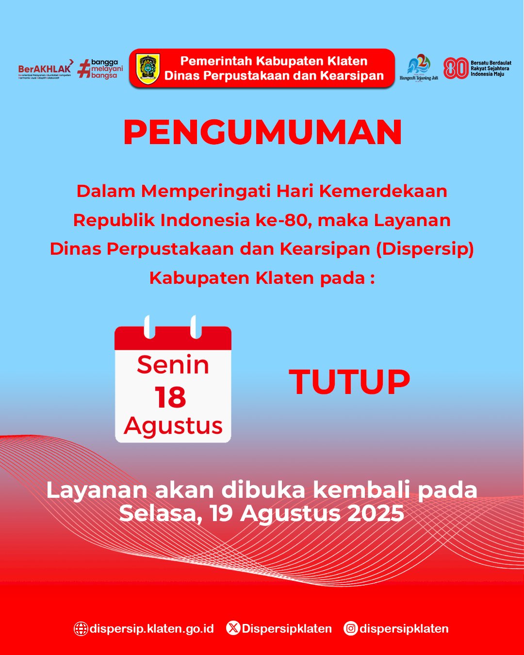 Pengumuman Tutup Layanan Cuti Bersama Hari Kemerdekaan RI ke-80