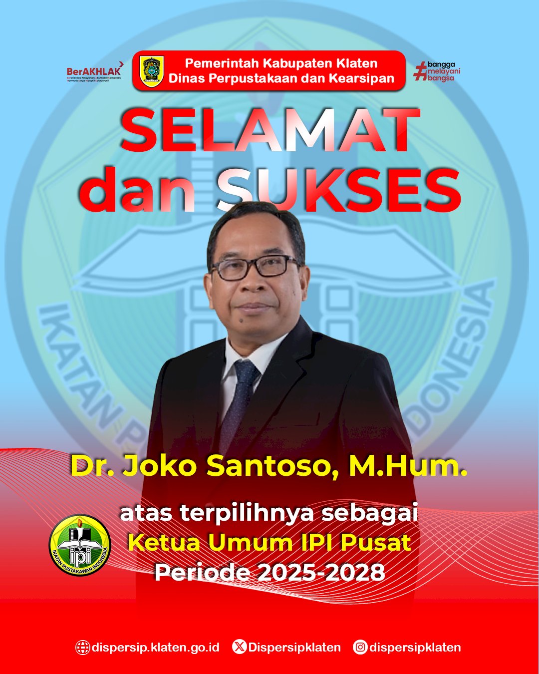 Selamat dan Sukses atas Pelantikan Ketua Umum IPI
