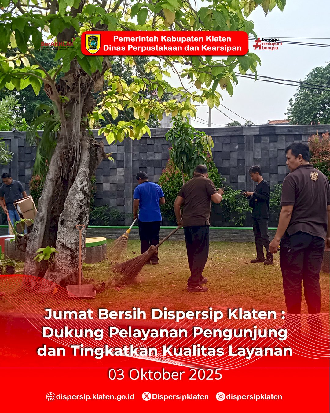 Jumat Bersih Dispersip Klaten : Dukung Pelayanan Pengunjung dan Tingkatkan Kualitas Layanan