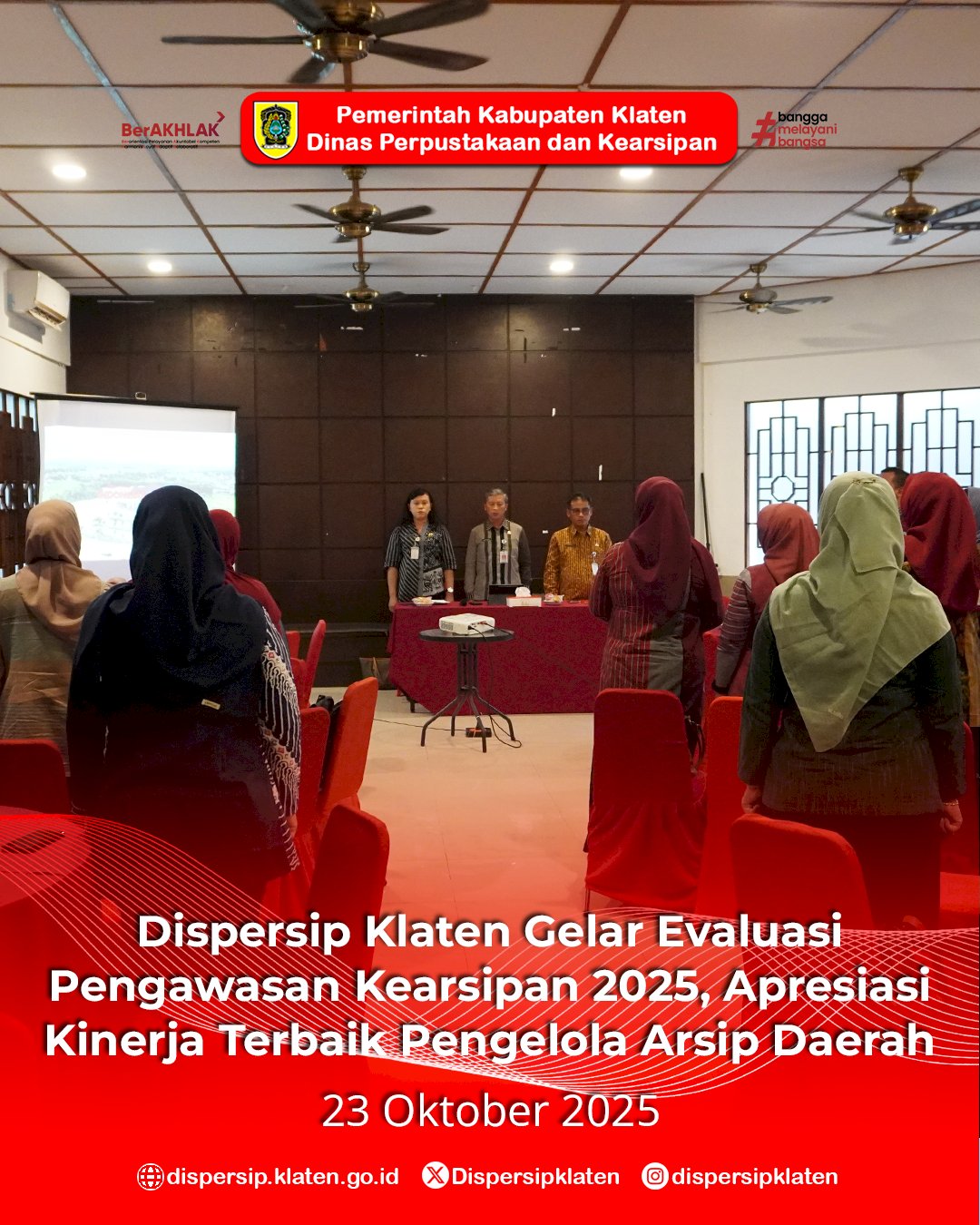 Dispersip Klaten Gelar Evaluasi Pengawasan Kearsipan 2025, Apresiasi Kinerja Terbaik Pengelola Arsip Daerah