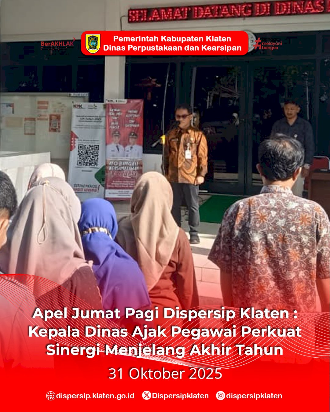 Apel Jumat Pagi Dispersip Klaten : Kepala Dinas Ajak Pegawai Perkuat Sinergi Menjelang Akhir Tahun