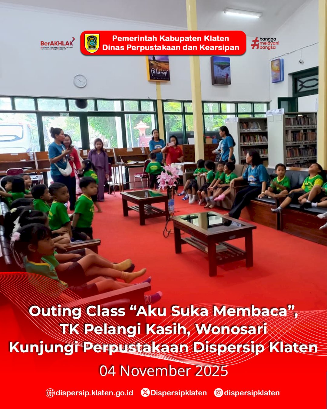 Outing Class “Aku Suka Membaca”, TK Pelangi Kasih Wonosari Kunjungi Perpustakaan Dispersip Klaten