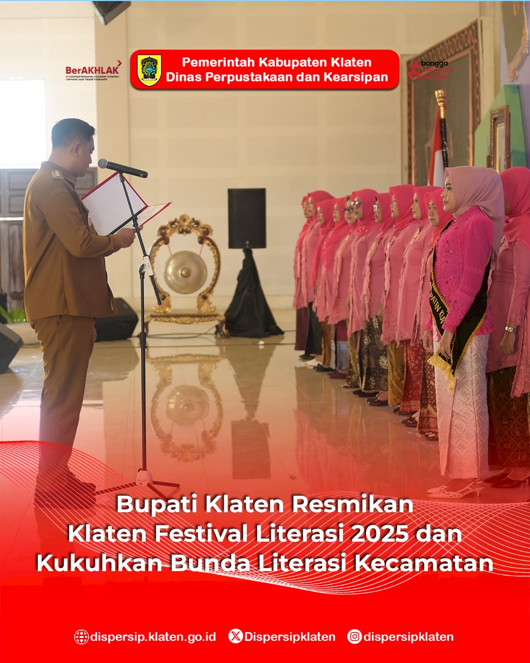 Bupati Klaten Resmikan Klaten Festival Literasi 2025 dan Kukuhkan Bunda Literasi Kecamatan