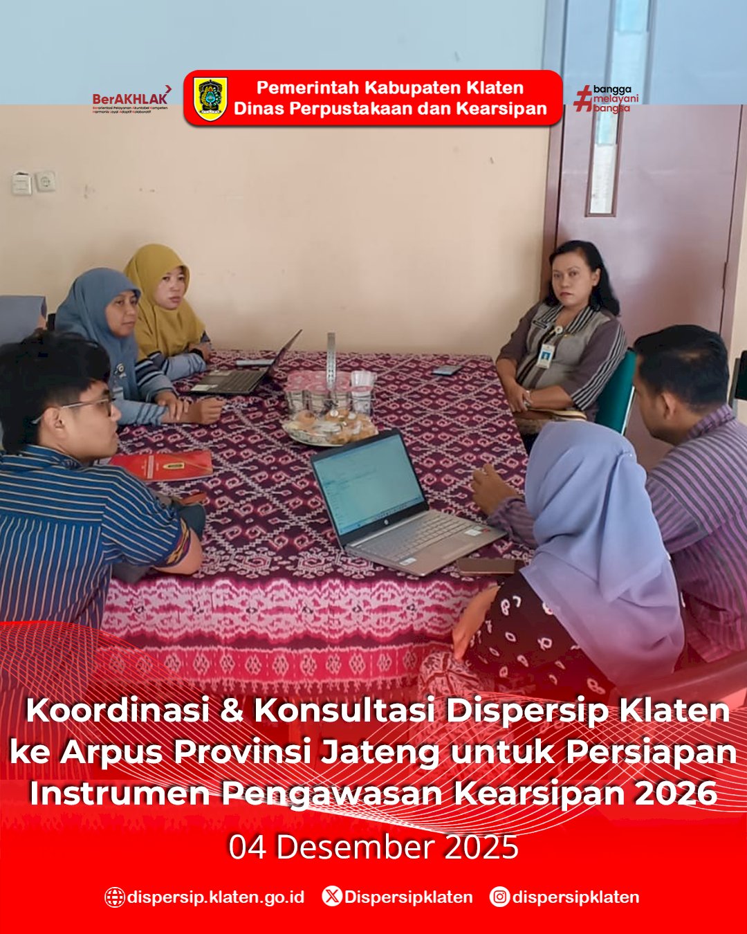  Koordinasi & Konsultasi Dispersip Klaten ke Arpus Provinsi Jateng untuk Persiapan Instrumen Pengawasan Kearsipan 2026