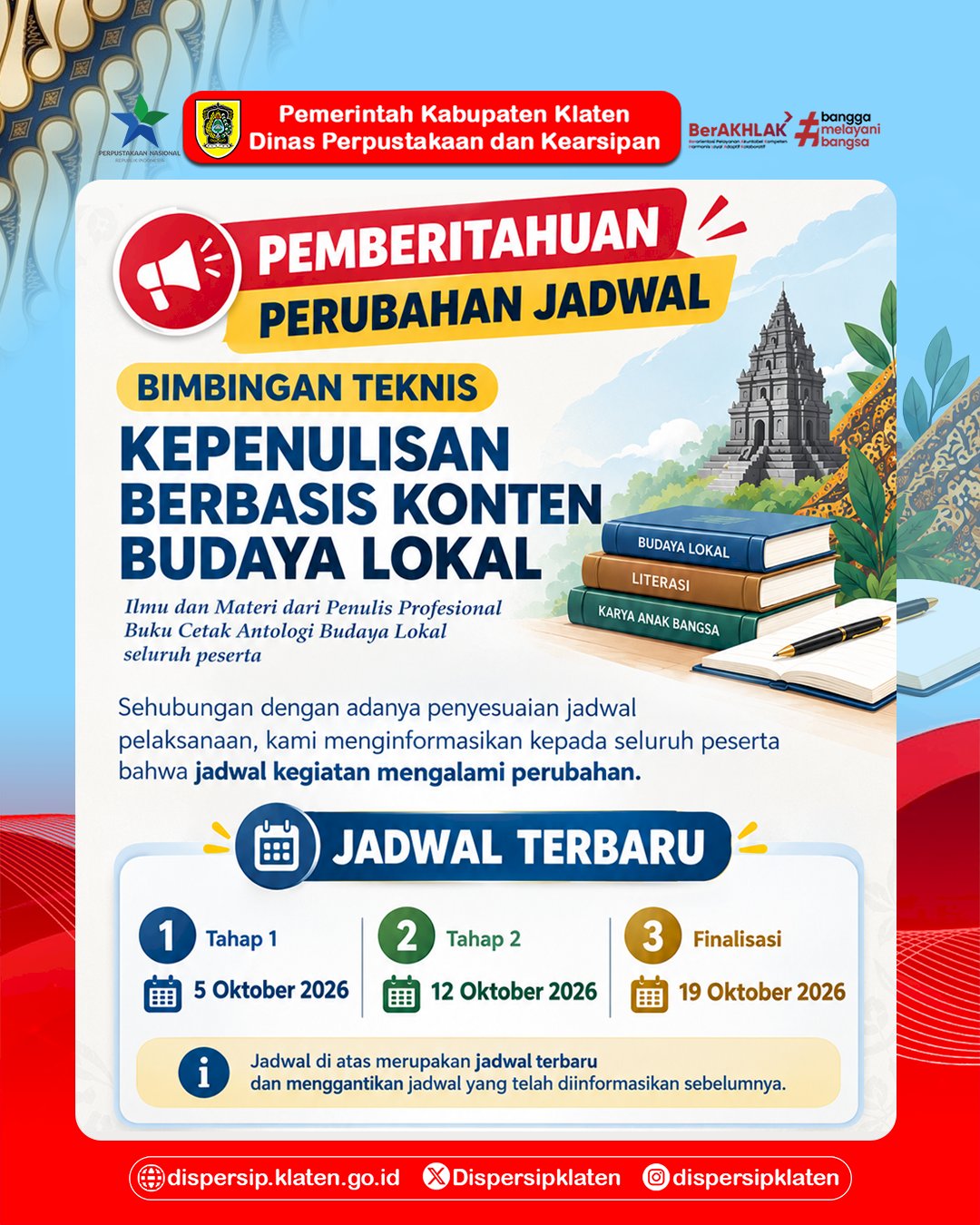 Jadwal Bimtek Kepenulisan Berbasis Konten Budaya Lokal Mengalami Perubahan