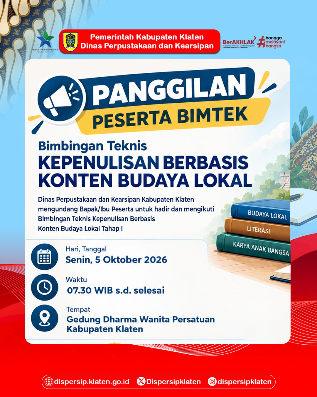 Jadwal Bimtek Kepenulisan Berbasis Konten Budaya Lokal Mengalami Perubahan